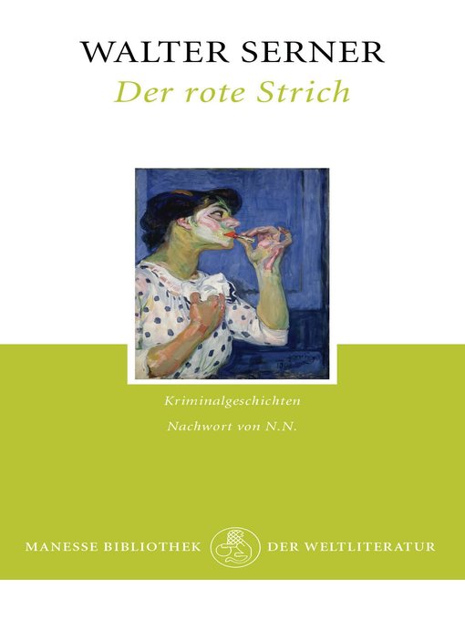 Upplýsingar um Der rote Strich eftir Walter Serner - Biðlisti